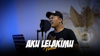 AKU LELAKIMU - VIRZHA | Owi cover x jikunpeh