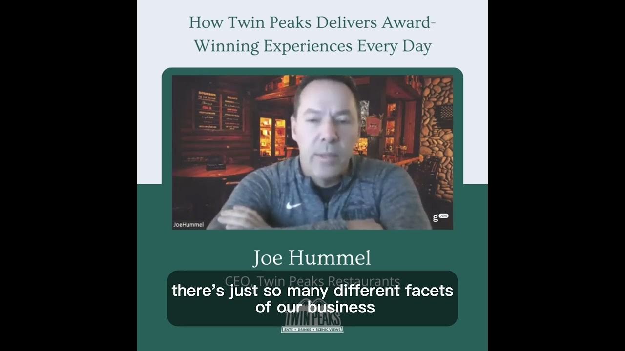 Twin Peaks CEO, Joe Hummel, shares the way they turn feedback into - Twin Peaks Ceo Joe Hummel Resigns