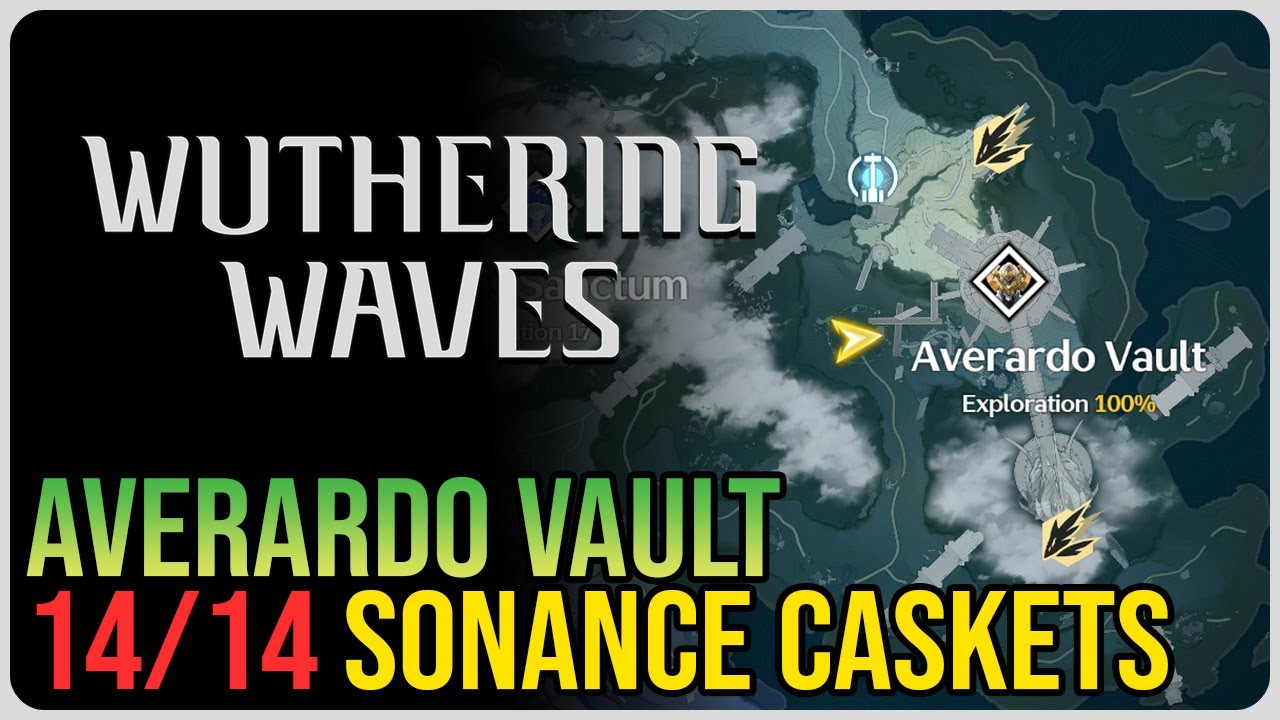 all-14-averardo-vault-sonance-caskets-wuthering-waves-youtube