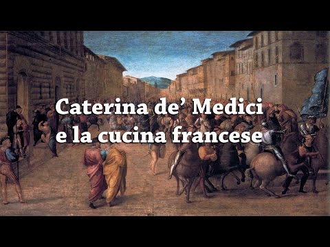 Caterina de&rsquo;Medici e la cucina francese