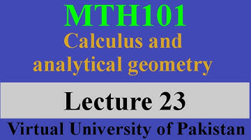 #mth101 #lecture23 #vu                                      MTH101 Short lecture 23