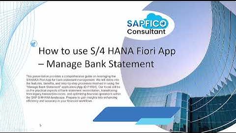 S/4 HANA Manage Bank Statement  Fiori App