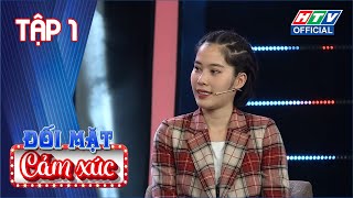 HTV ĐỐI MẶT CẢM XÚC | Nam Em cảm ơn Ông Trời đã cho Nam Em thất bại sớm | HTVDMCX #1 FULL | 5/6/2020