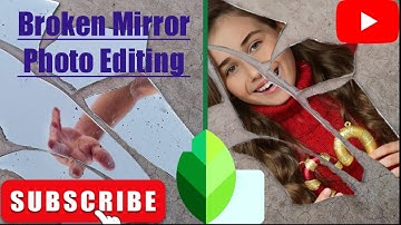 Broken Mirror photo editing |Broken Mirror Creative Editing| snapseed tutorial |editing tutorial