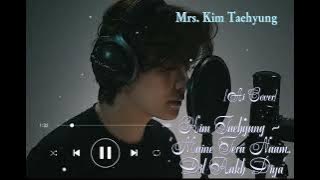 'MAINE TERA NAAM DIL RAKH DIYA' -- KIM TAEHYUNG [AI COVER] || original by Aamir Shaikh