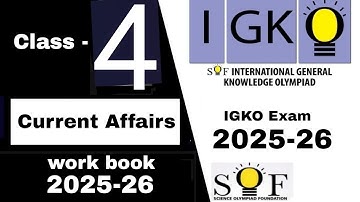 Class 4 IGKO EXAM 2025-26 CURRENT AFFAIRS / International General Knowledge Olympiad Grade 4 IGKO 
