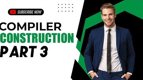 Advanced Concepts in Compiler Design: Part 3