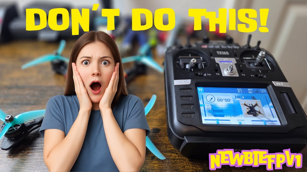 How NOT to Crash Your First FPV Drone