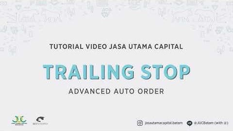 Video 4 - Trailing Stop