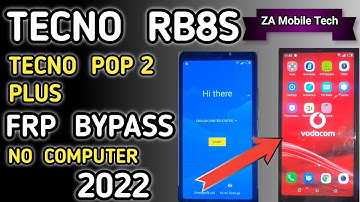 Tecno RB8S Frp Bypass | How To Bypass Frp Tecno Pop 2 Plus (RB8S) | Za Mobile Tech