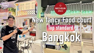 2023 Bangkok's Best Looking Food Court?!?! - Tourist Missing Out on Michelin street food In Silom.