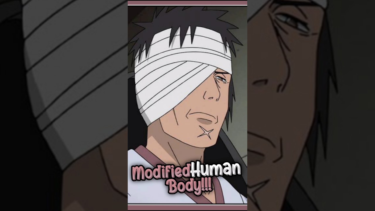 Characters who modified their body parts from naruto!!! 