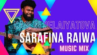 Cagi Ni Delaiyatova - Sarafina Raiwa