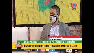 Analizamos el contexto político en Tucumán con Luis Romano