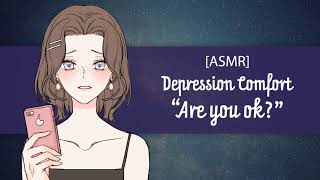 [ASMR] Depression Comfort from an Old Friend [F4A][Friend][Comfort]