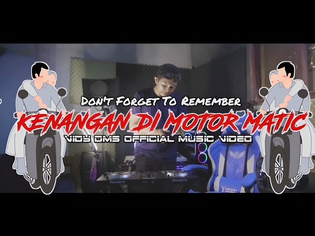 KENANGAN DI MOTOR MATIC_VIDY DMS OFFICIAL MUSIC VIDEO class=