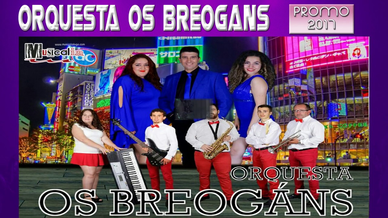 Orquesta Os Breogans 2017 - Vídeo Promocional