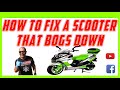 How to fix a scooter that bogs down