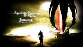 Synthetic Epiphany & Veela - Tesseract (Progressive Edit)