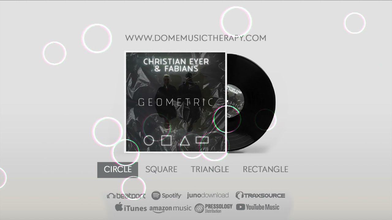 Premiere - GEOMETRIC - Christian Eyer & Fabians