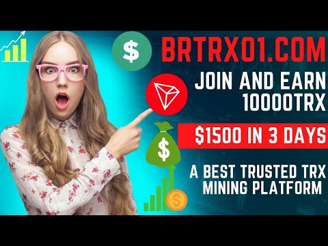 brtrx01.com | Best legal mining platform in 2022, register and activate account and send 1000usdt