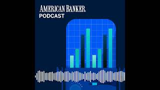Banks struggle to keep up with threat of AI deepfakes | American Banker Podcast