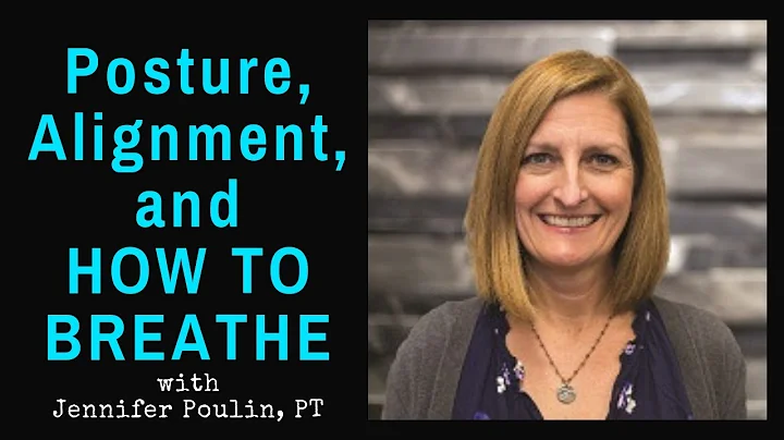 Why Posture, Breathing, and Alignment Might be the...