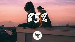 Loote - 85% (Lyrics) feat. gnash