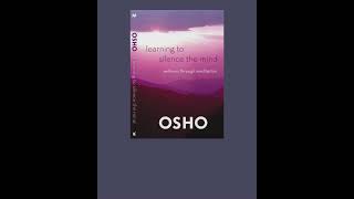 OSHO: Learning to Silence the Mind - Wellness Through Meditation