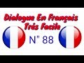 Dialogue très facile en français 88