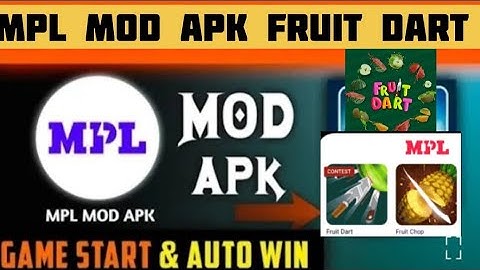 MPL FRUIT DART HACK MOD APK 2025 | MPL PRO FRUIT DART AUTOWIN HACK | MPL FRUIT DART SCORE HACK MOD