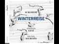 Franz Schubert: Winterreise - Der Leiermann / Stephan Genz & Michel Dalberto