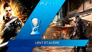 Deus Ex : Mankind Divided - Slow & Sharp Trophy Guide | Trophée Lent et acéré