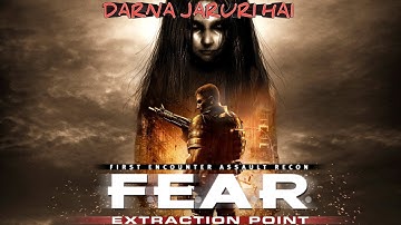F.E.A.R Extraction Point Walkthrough Part 1 Pc Game