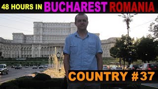 A Tourist's Guide to Bucharest, Romania