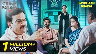 धोखाधड़ी के इस महाजाल को पुलिस कैसे तोड़ेगी? | Crime Patrol Series | TV Serial Latest Episode