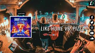 Nicky Romero & NERVO x Martin Garrix - Like Home vs. Pizza (Nicky Romero Edit) Resimi