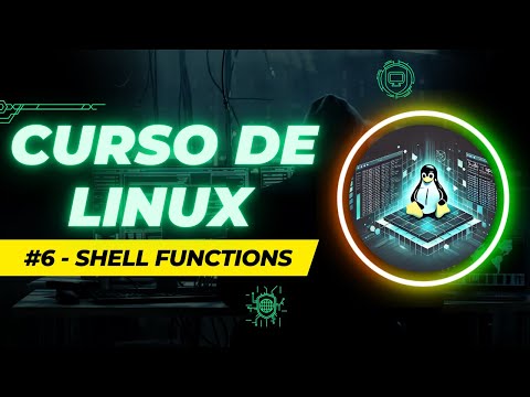 💻 Curso completo de Linux: Aprende desde cero hasta dominar la Terminal | #6 - Shell Functions