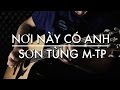 NƠI NÀY CÓ ANH | SƠN TÙNG M-TP | IGOR PRESNYAKOV | Fingerstyle guitar cover