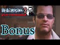 Dead Rising 2 - Bonus 4 :: 'Off the Record' Showcase