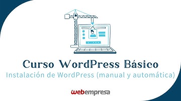 Curso de WordPress básico - Instalación de WordPress en el Hosting
