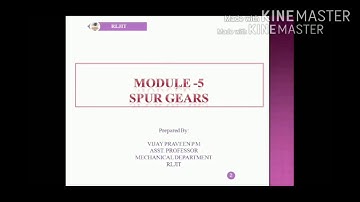 KINEMATICS OF MACHINES!VTU 18ME44!MODULE -5 SPUR GEAR! LECTURE VIDEO-6