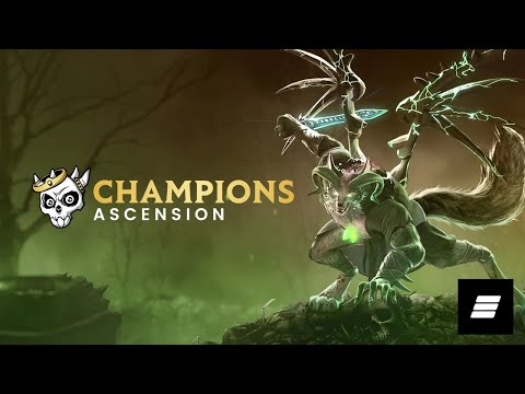 Champions Ascension &