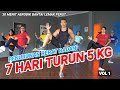 7 HARI MENURUNKAN BERAT BADAN | BANTAI LEMAK PERUT & PINGGANG