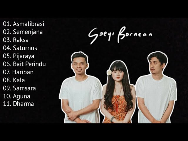 SOEGI BORNEAN FULL ALBUM | LAGU TERBAIK TERPOPULER class=