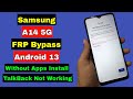 Samsung a14 5g frp bypass android 13  samsung a14 frp unlock google account lock  without talkback