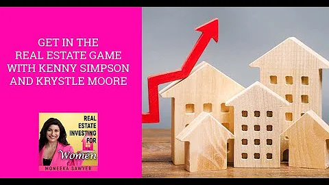 Get In The Real Estate Game With Kenny Simpson And...