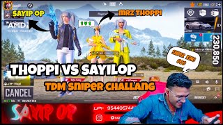 @Sayip0P VS @mrzthoppiTDM SNIPER CHALLANG 🔥🥵  mast watch gameplay 😮😅