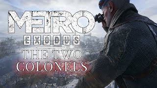 Metro Exodus - The Two Colonels прохождение / Метро Исход ДВА ПОЛКОВНИКА DLC