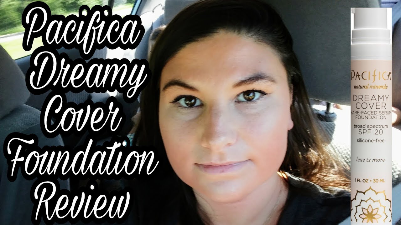 Pacifica Dreamy Cover Bare-faced Serum Foundation Broad Spectrum SPF 20 | Review | Valerie Dison